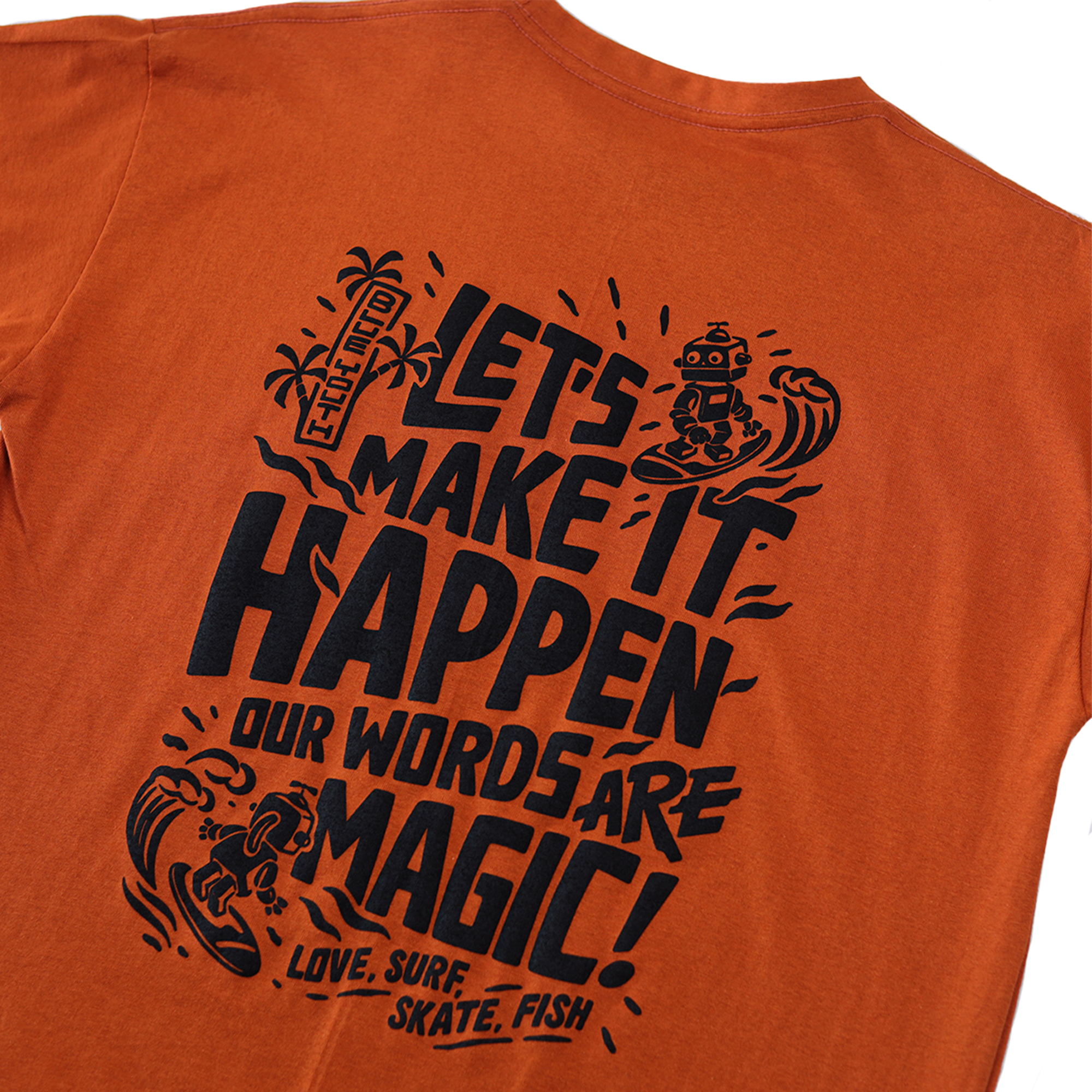 Our words are magic - Camisa