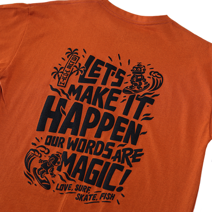 Our words are magic - Camisa